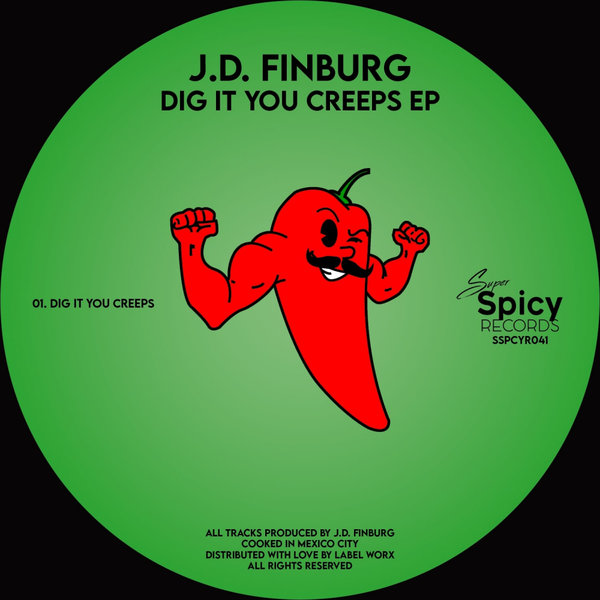 J.D. Finburg - Dig It You Creeps [SSPCY041]